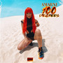 100 Degrees (Explicit)