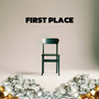 First Place (Explicit)