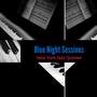 Blue Night Sessions