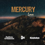 Mercury Love (Explicit)