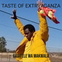 Taste of Extrvaganza (Explicit)