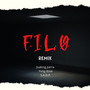 F.I.L.O. (Remix) [Explicit]