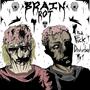 BRAIN ROT (feat. MTLFCE) [Explicit]