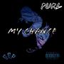 Purl-My Chance (Explicit)