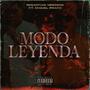 MODO LEYENDA (feat. Miguel prado & Rey leon) [Explicit]