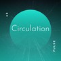 Circulation