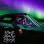 Pray Men Can Change (Explicit)