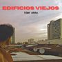 Edificios Viejos (Edición Deluxe) [Explicit]