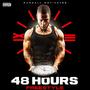 48 hours (freestyle) [Explicit]