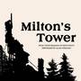 Milton's Tower (From 