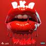 B.K.A (Explicit)