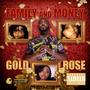 Family and Money: Gold Rose