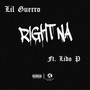 Right Na (feat. Lido P) [Explicit]