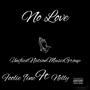 No Love (Explicit)