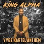 Vybz Kartel Anthem