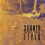 Summer Fever (Explicit)