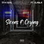 Sirens & crying (feat. ELMULA) [Explicit]