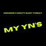 My Yn's (Explicit)