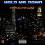 Hold Me Down (Explicit)