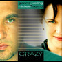 Crazy (Explicit)