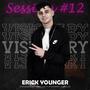 Visionary Sessions #12 (feat. Erick Younger)