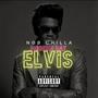 Modern Day Elvis (Explicit)