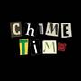 Chime Time (Explicit)