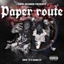 Paper Route (feat. BanBoi BT) [Explicit]