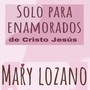 Solo para Enamorados de Cristo Jesus