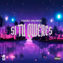 Si Tu Quieres (Explicit)