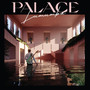 Palace Lumumba (Explicit)