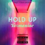 Hold Up (Explicit)