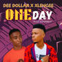 One day (Dee dollar)