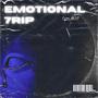 EMOTIONAL 7RIP (Explicit)