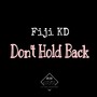 Don't Hold Back Ep