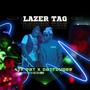 Lazer Tag (feat. Dattdudee) [Explicit]