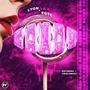 Candy (feat. Lyon La F) [Explicit]