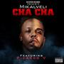 Cha Cha (feat. Picasso V) [Explicit]