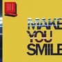 Make You Smile (Renewed Mix)