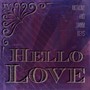 Hello Love (feat. Samm Keys)