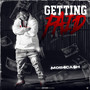 Getting Paid (Explicit)