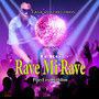 Rave Mi Rave (PlayList Riddim)