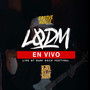 LQDM en Vivo (Explicit)