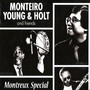 Monteiro Young Holt & Friends