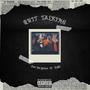 QUIT TALKING (feat. TiiJei) [Explicit]