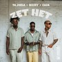 Zet Het (Explicit)