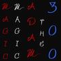 Magic (Explicit)