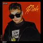 Rich (Explicit)