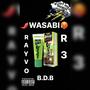 Wasabi (Explicit)