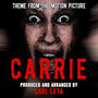 Carrie: Main Theme (From the Original Score to 